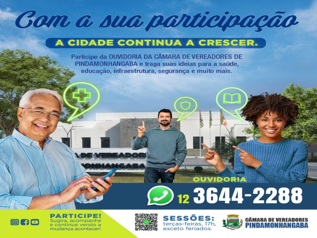 Com a participao efetiva da populao, Ouvidoria da Cmara de Vereadores de Pinda ajuda no desenvolvimento da cidade