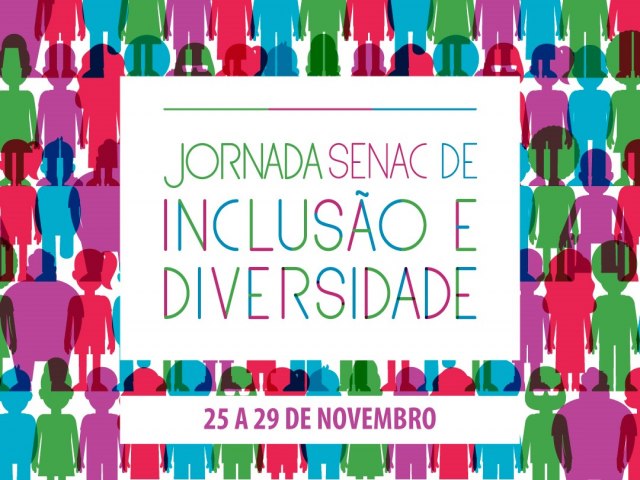 Vale do Paraba recebe a Jornada Senac de Incluso e Diversidade