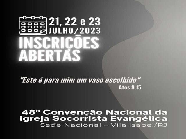 48ª Convenção Nacional da Missão Socorrista Evangélica